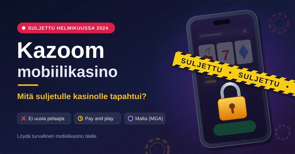 Kuvituskuva, jossa älypuhelimen näytöllä oleva mobiilikasino on lukittu riippulukolla ja keltaisella SULJETTU-nauhalla sekä tekstit "Kazoom mobiilikasino" ja "Mitä suljetulle kasinolle tapahtui?".
